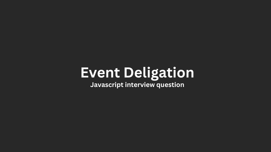 The Mystery of the Missing Clicks: A Journey into Event Delegation in JavaScript